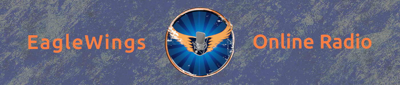 EagleWings Online Radio 2024