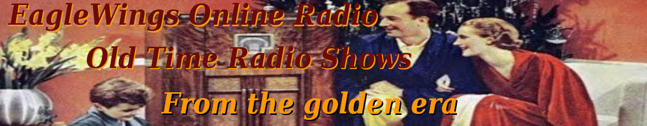 Old Time Radio